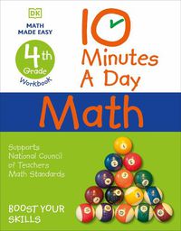 Cover image for 10 Minutes a Day Math, 4th Grade