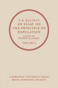 Cover image for An Essay on the Principle of Population: Volume 1