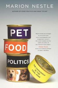 Cover image for Pet Food Politics: The Chihuahua in the Coal Mine