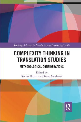 Complexity Thinking in Translation Studies: Methodological Considerations