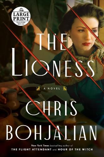 The Lioness: A Novel