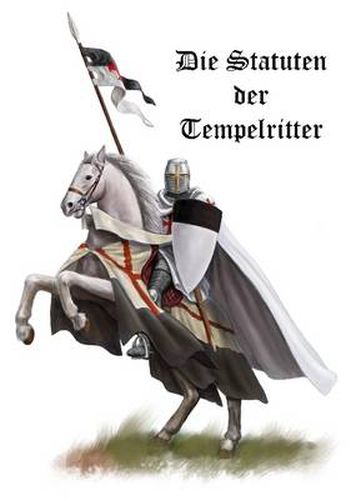 Cover image for Die Statuten Der Tempelritter