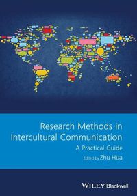 Cover image for Research Methods in Intercultural Communication - A Practical Guide