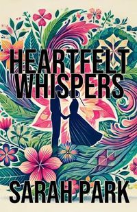 Cover image for Heartfelt Whispers