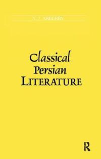 Cover image for Classical Persian Literature