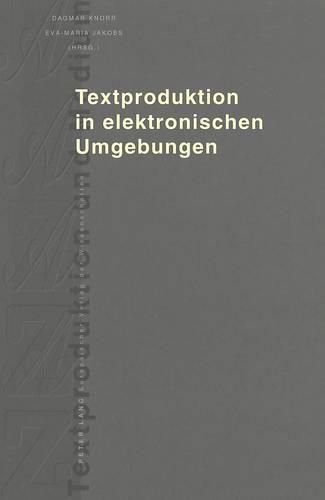 Cover image for Textproduktion in Elektronischen Umgebungen