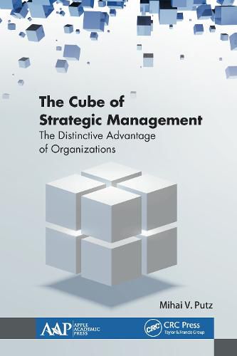 Cover image for The Cube of Strategic Management: The Distinctive Advantage of Organizations