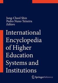 Cover image for The International Encyclopedia of Higher Education Systems and Institutions