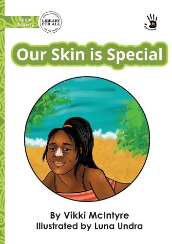 Cover image for Our Skin is Special - Our Yarning