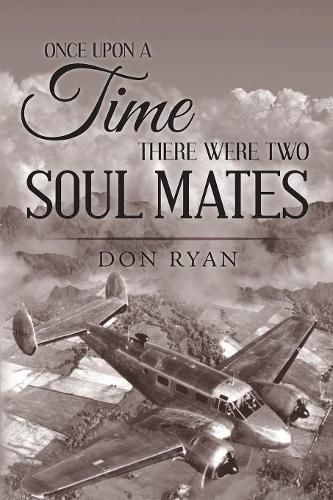 Cover image for Once Upon A Time There Were Two Soul Mates
