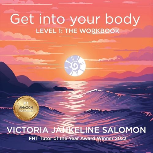 Cover image for Get Into Your Body Level 1