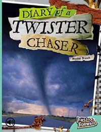 Cover image for Diary of a Twister Chaser