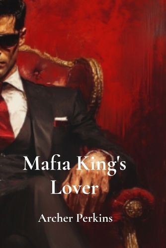 Cover image for Mafia King's Lover