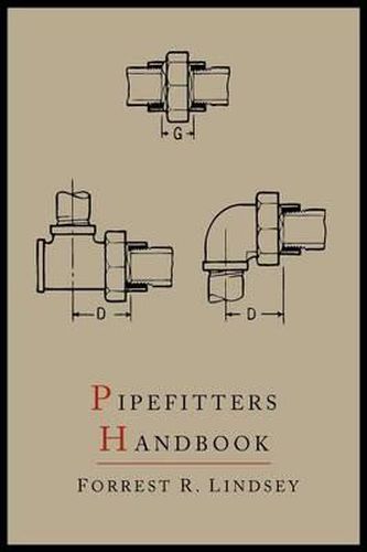 Cover image for Pipefitters Handbook: Second Expanded Edition