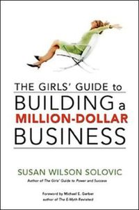 Cover image for The Girls' Guide to Power and Success