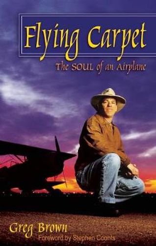 Flying Carpet: The Soul of an Airplane: The Soul of an Airplane