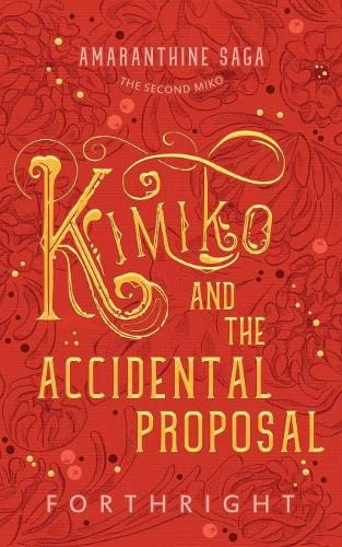 Cover image for Kimiko and the Accidental Proposal