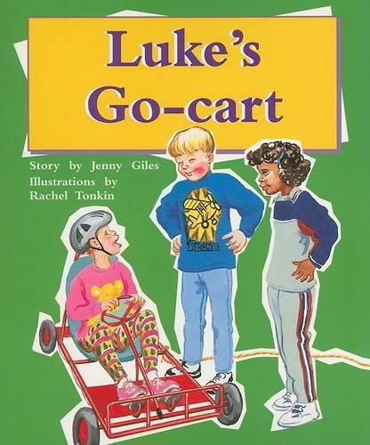 Cover image for Luke's Go Cart: Individual Student Edition Gold (Levels 21-22)