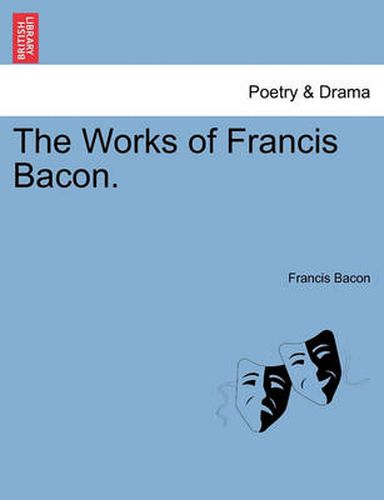 Cover image for The Works of Francis Bacon. Vol. V