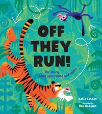 Cover image for Off They Run!