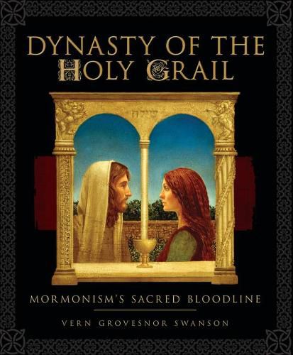 Cover image for Dynasty of the Holy Grail