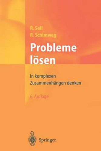 Probleme loesen: In komplexen Zusammenhangen denken