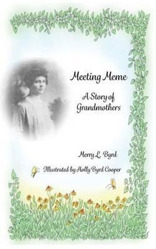 Cover image for Meeting Meme: A Story of Grandmothers