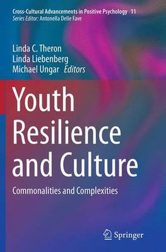 Youth Resilience and Culture: Commonalities and Complexities