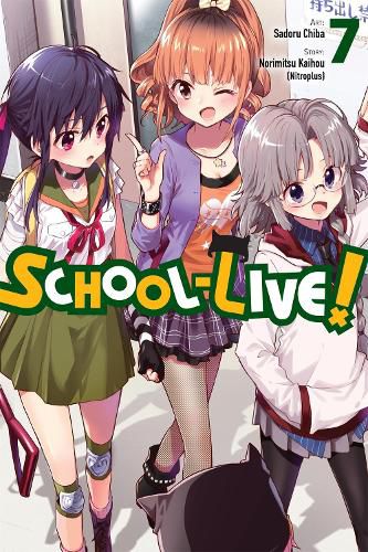 Cover image for School-Live!, Vol. 7