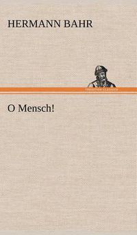 Cover image for O Mensch!