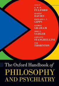 Cover image for The Oxford Handbook of Philosophy and Psychiatry