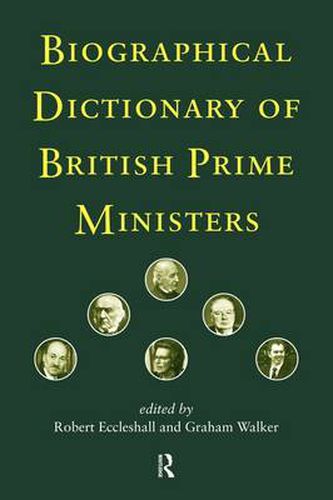 Cover image for Biographical Dictionary of British Prime Ministers