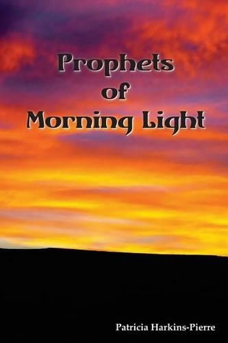 Cover image for Prophets of Morning Light