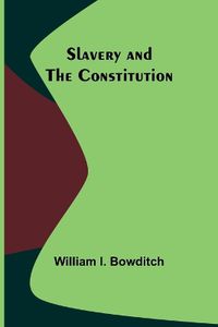 Cover image for Slavery and the Constitution