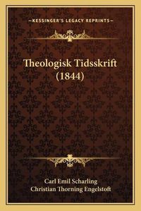 Cover image for Theologisk Tidsskrift (1844)