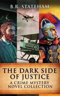 Cover image for The Dark Side Of Justice