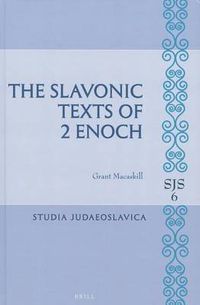 Cover image for The Slavonic Texts of 2 Enoch