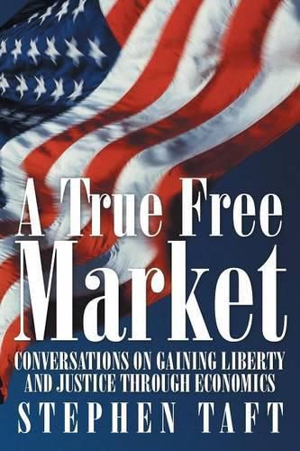 Cover image for A True Free Market