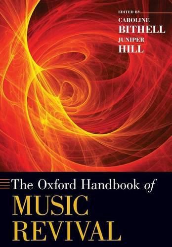 Cover image for The Oxford Handbook of Music Revival