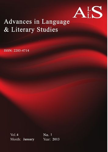 Cover image for Advances in Language & Literary Studies (Vol. 4, No.1; 2013)