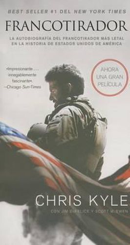 Francotirador (American Sniper - Spanish Edition): La Autobiografia del Francotirador Mas L