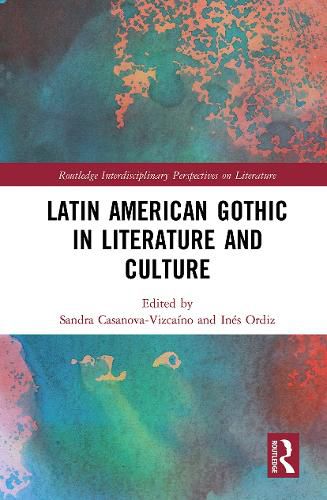 Cover image for Latin American Gothic in Literature and Culture