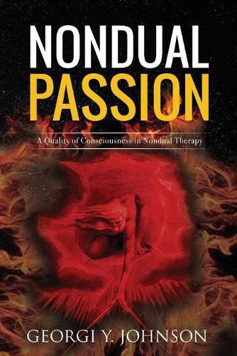 Cover image for Nondual Passion: A Quality of Consciousness in Nondual Therapy