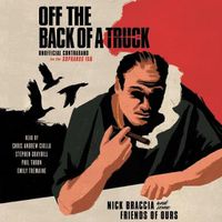 Cover image for Off the Back of a Truck: Unofficial Contraband for the Sopranos Fan