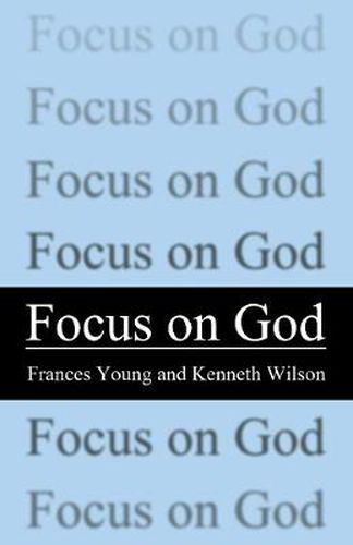 Focus on God