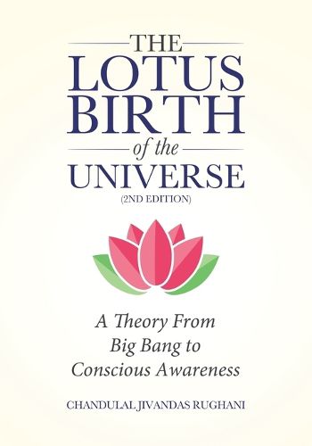Cover image for The Lotus Birth of the Universe (2nd Edition)