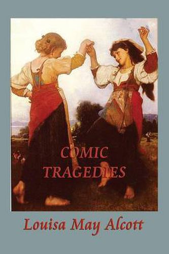 Cover image for Comic Tragedies