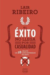 Cover image for Exito No Llega Por Casualidad, El