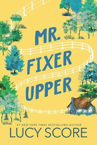 Cover image for Mr. Fixer Upper