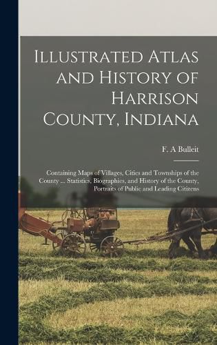 Cover image for Illustrated Atlas and History of Harrison County, Indiana